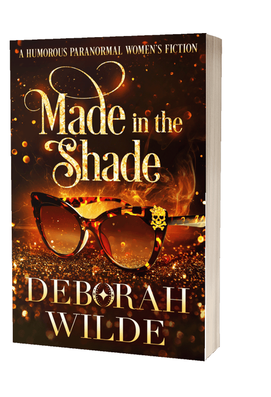 Paperback cover of "Made in the Shade", a funny, sexy, paranormal women's fiction from Deborah Wilde.