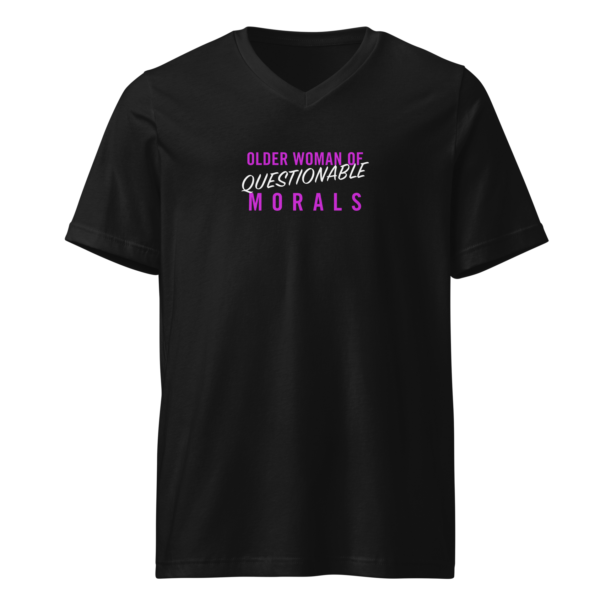 Black V-neck t-shirt with pink and white text that reads “Older Woman of Questionable Morals”
