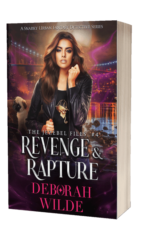Paperback cover of "Revenge & Rapture", a funny, sexy, urban fantasy detective series by Deborah Wilde.