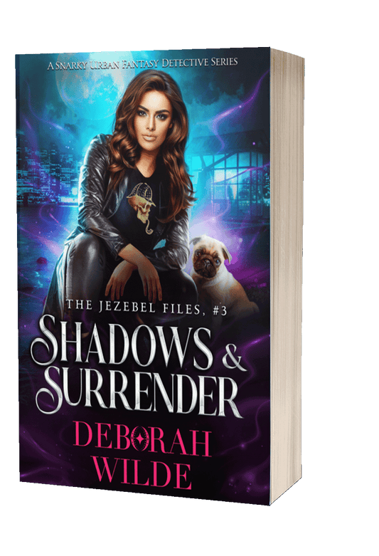 Paperback cover of "Shadows & Surrender", a funny, sexy, urban fantasy detective series by Deborah Wilde.