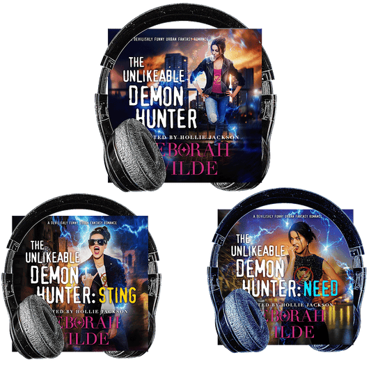 The Unlikeable Demon Hunter Collection: Audiobooks 1-3