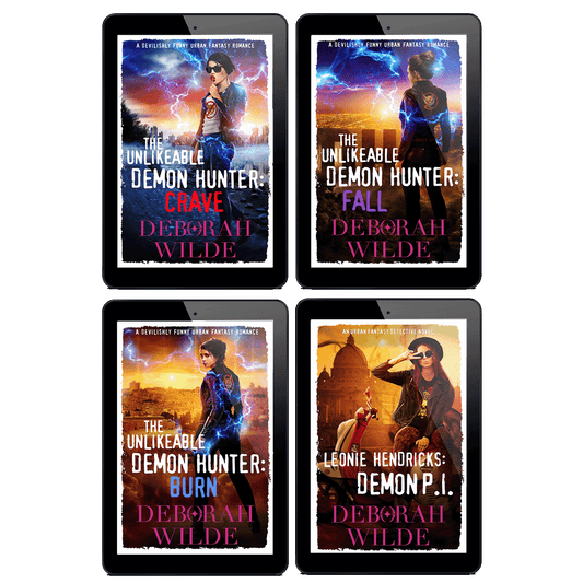 Final 4 ebook covers in 'The Unlikeable Demon Hunter' series by Deborah Wilde. Including, "The Unlikeable Demon Hunter: Crave", "The Unlikeable Demon Hunter: Need", "The Unlikeable Demon Hunter: Fall", "The Unlikeable Demon Hunter: Burn", and "Leonie Hendricks: Demon P.I.".