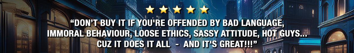 5 Star review for The Unlikeable Demon Hunter reads: "Don't buy it if you're offended by bad language, immoral behaiour, loose ethics, sassy attitude, hot guys... cuz it does it all - and it's great!!!"