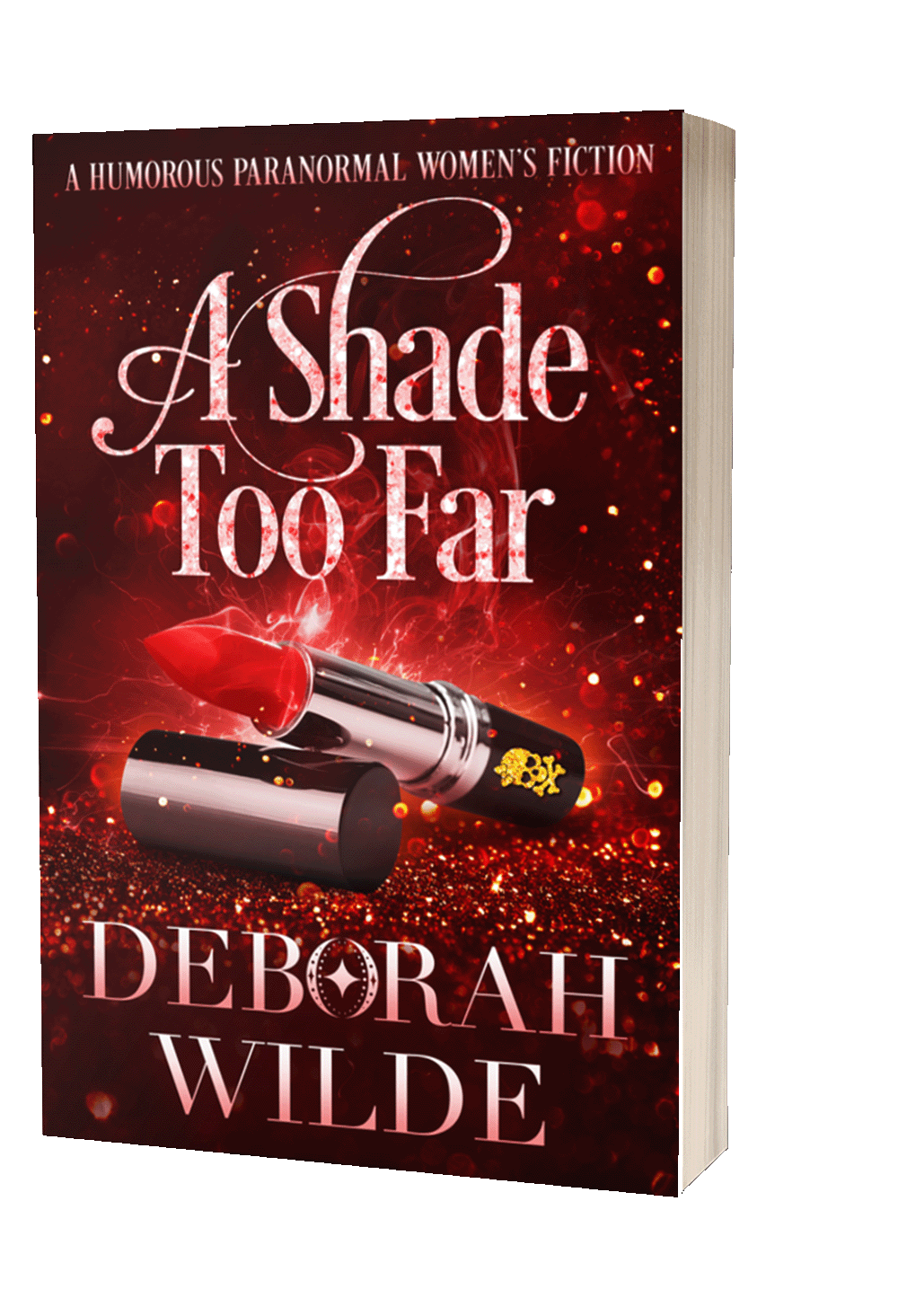 Paperback cover of "A Shade Too Far" by Deborah Wilde.