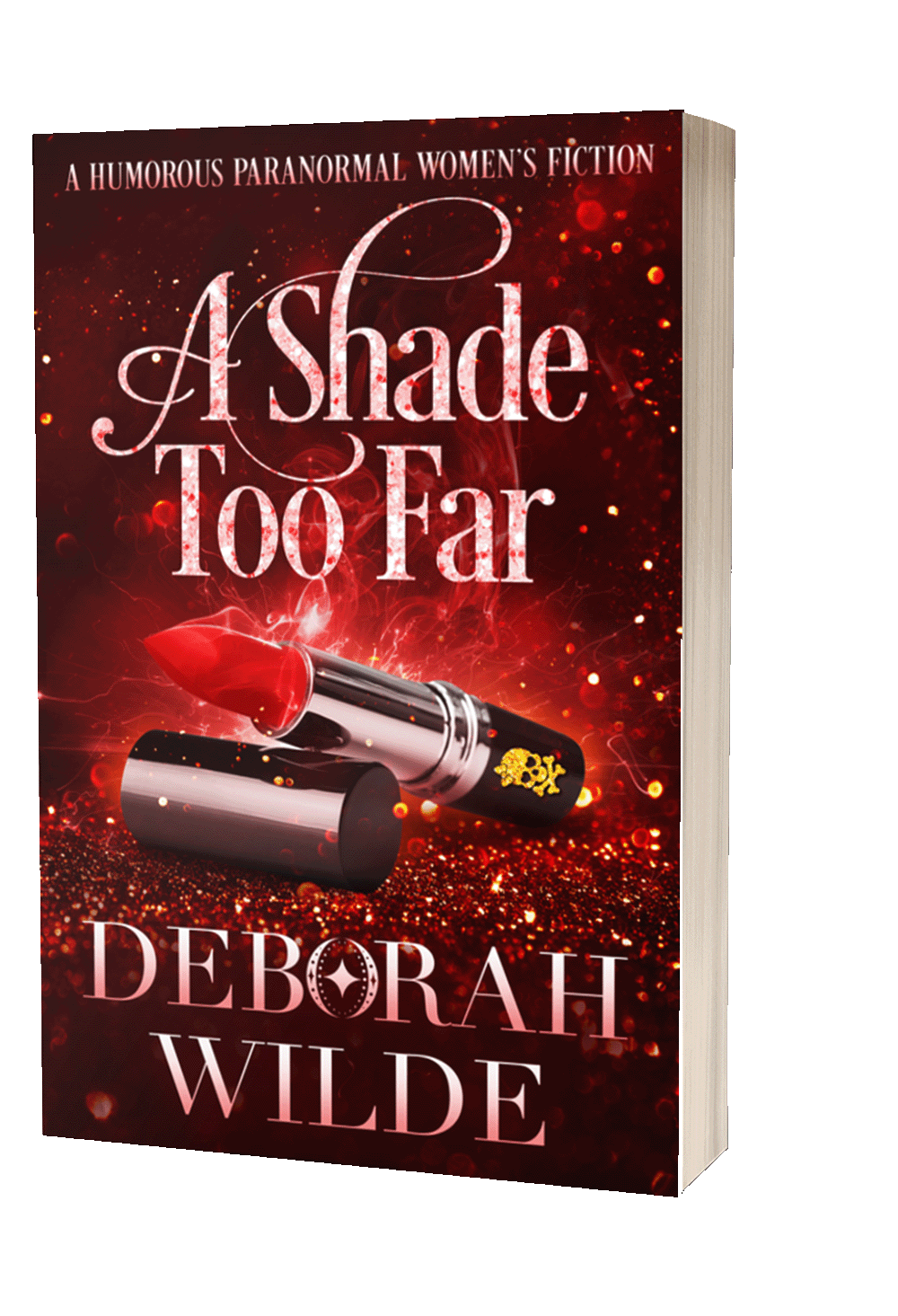 A Shade Too Far (Magic After Midlife #3) Paperback - Deborah Wilde Books - urban fantasy