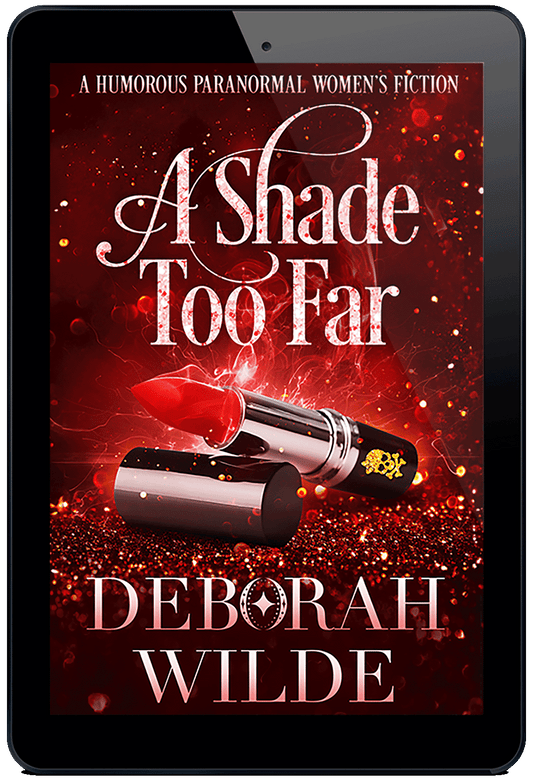 A Shade Too Far (Magic After Midlife #3) Ebook - Deborah Wilde Books - urban fantasy