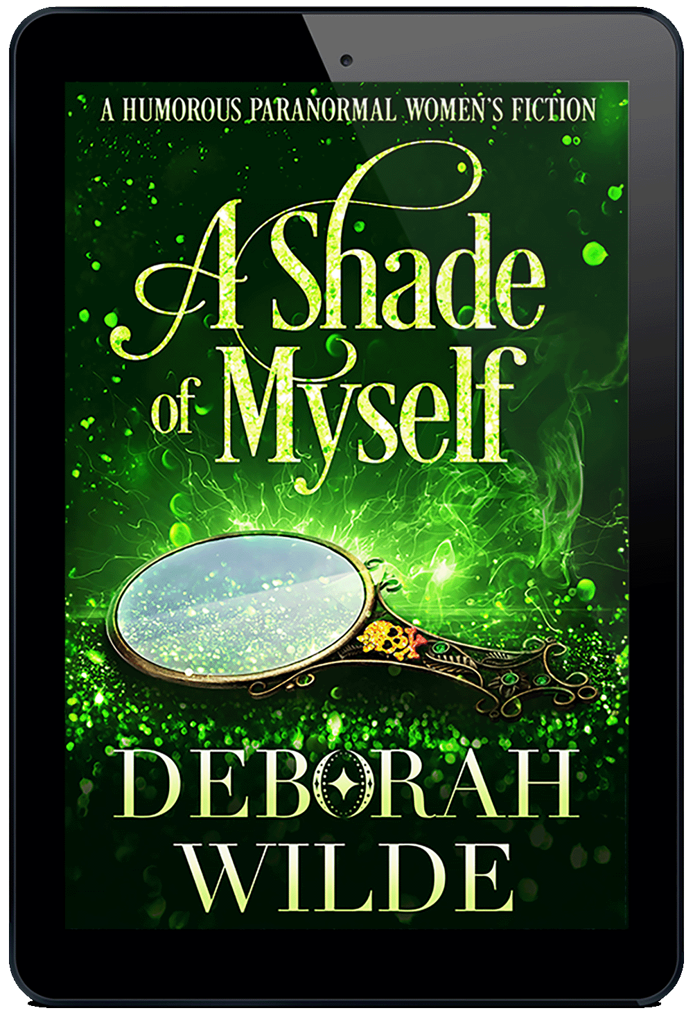 A Shade of Myself (Magic After Midlife #4) Ebook