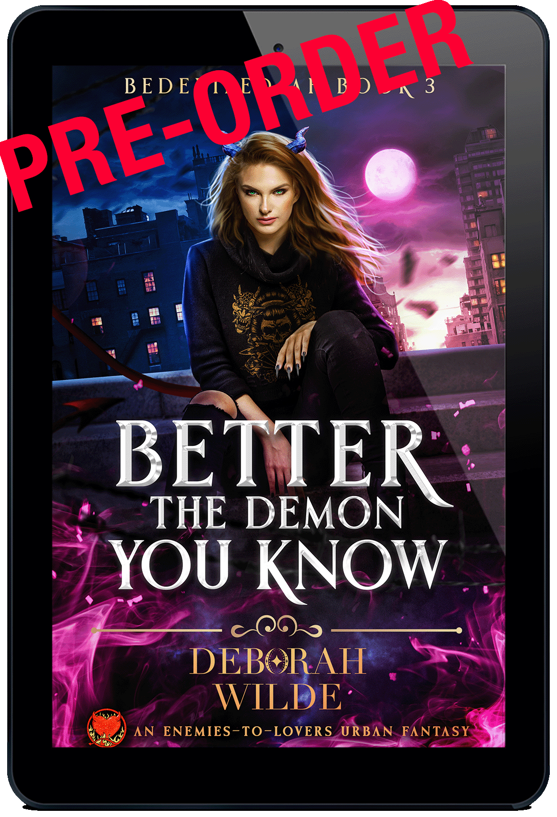Better the Demon You Know book 3 of the Bedeviled AF urban fantasy series