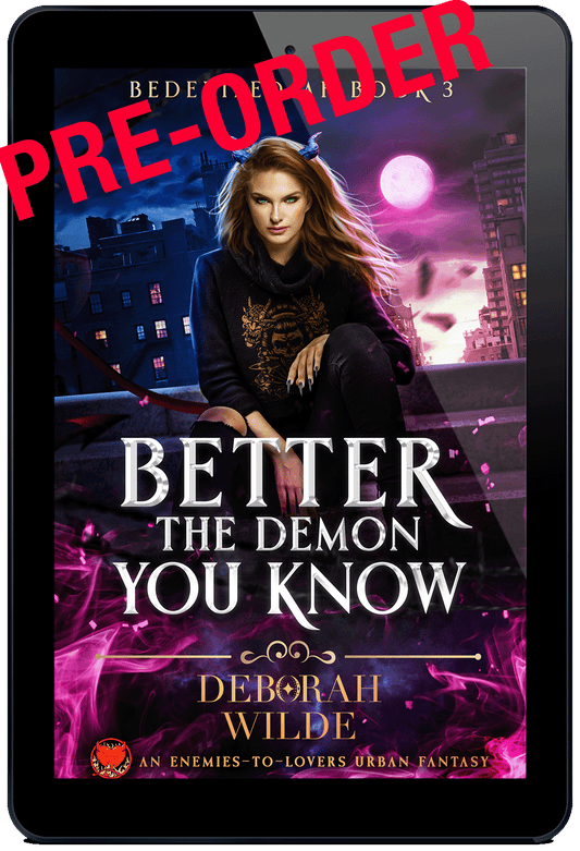 Better the Demon You Know book 3 of the Bedeviled AF urban fantasy series