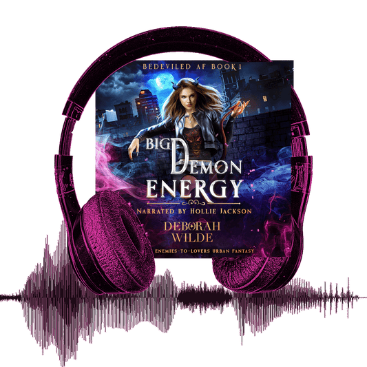 Audiobook cover for Big Demon Energy an enemies-to-lovers urban fantasy by Deborah Wilde.