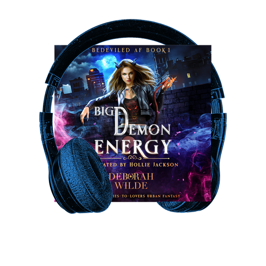 Audiobook cover for Big Demon Energy an enemies-to-lovers urban fantasy by Deborah Wilde.