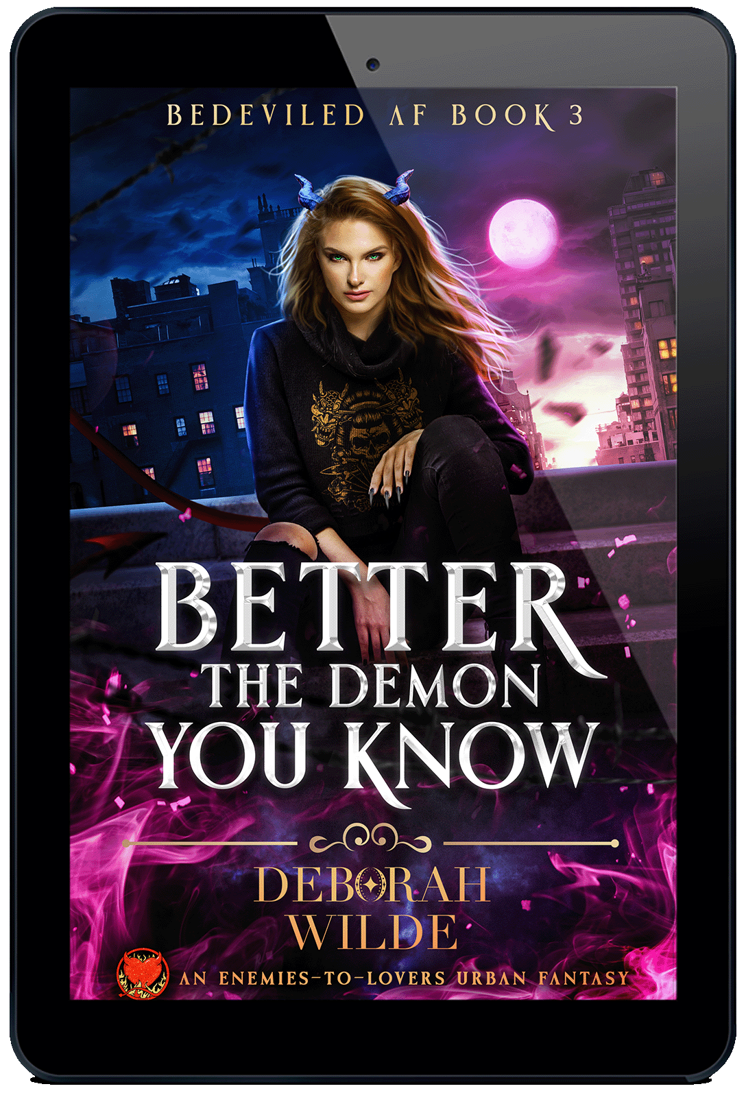 Better the Demon You Know, book 3 in the Bedeviled AF urban fantasy series by Deborah Wilde