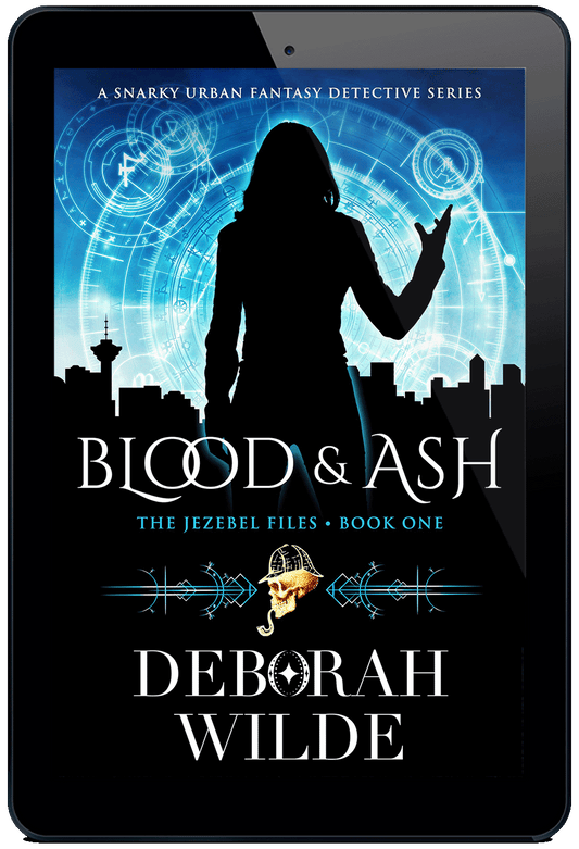 Blood & Ash: Jezebel Files #1. A snarky urban fantasy detective series by Deborah Wilde