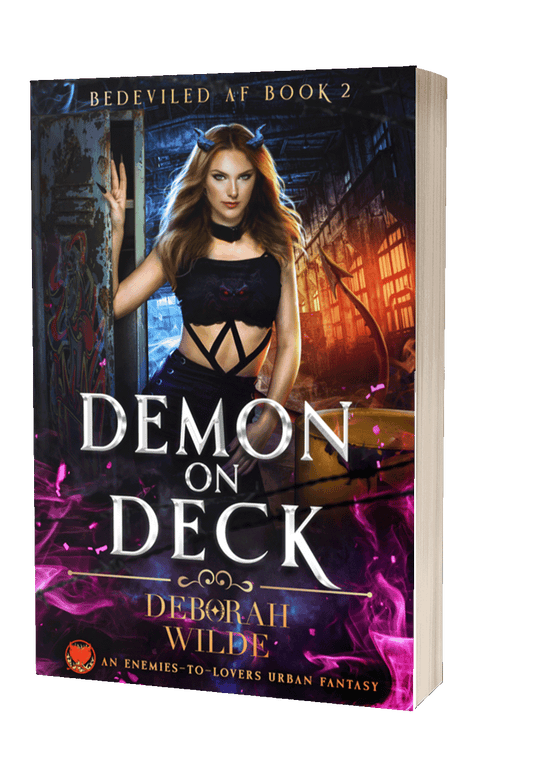 Demon on Deck | Bedeviled AF 2 | Funny, sexy urban fantasy by Deborah Wilde.