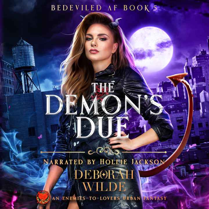 Audiobook cover of 'The Demon's Due' a woman with small horns and a tail standing in front of a cityscape at night.