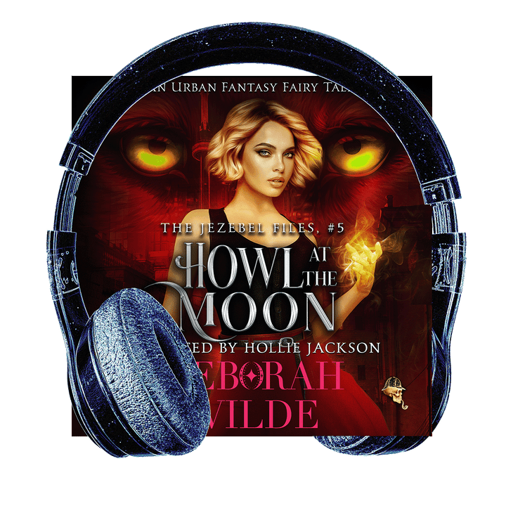 Headphones surround audiobook cover for "Howl at the Moon" by Deborah Wilde, read by Hollie Jackson.