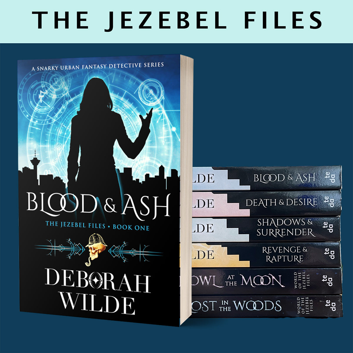 The Jezebel Files | Funny, sexy, urban fantasy | Deborah Wilde