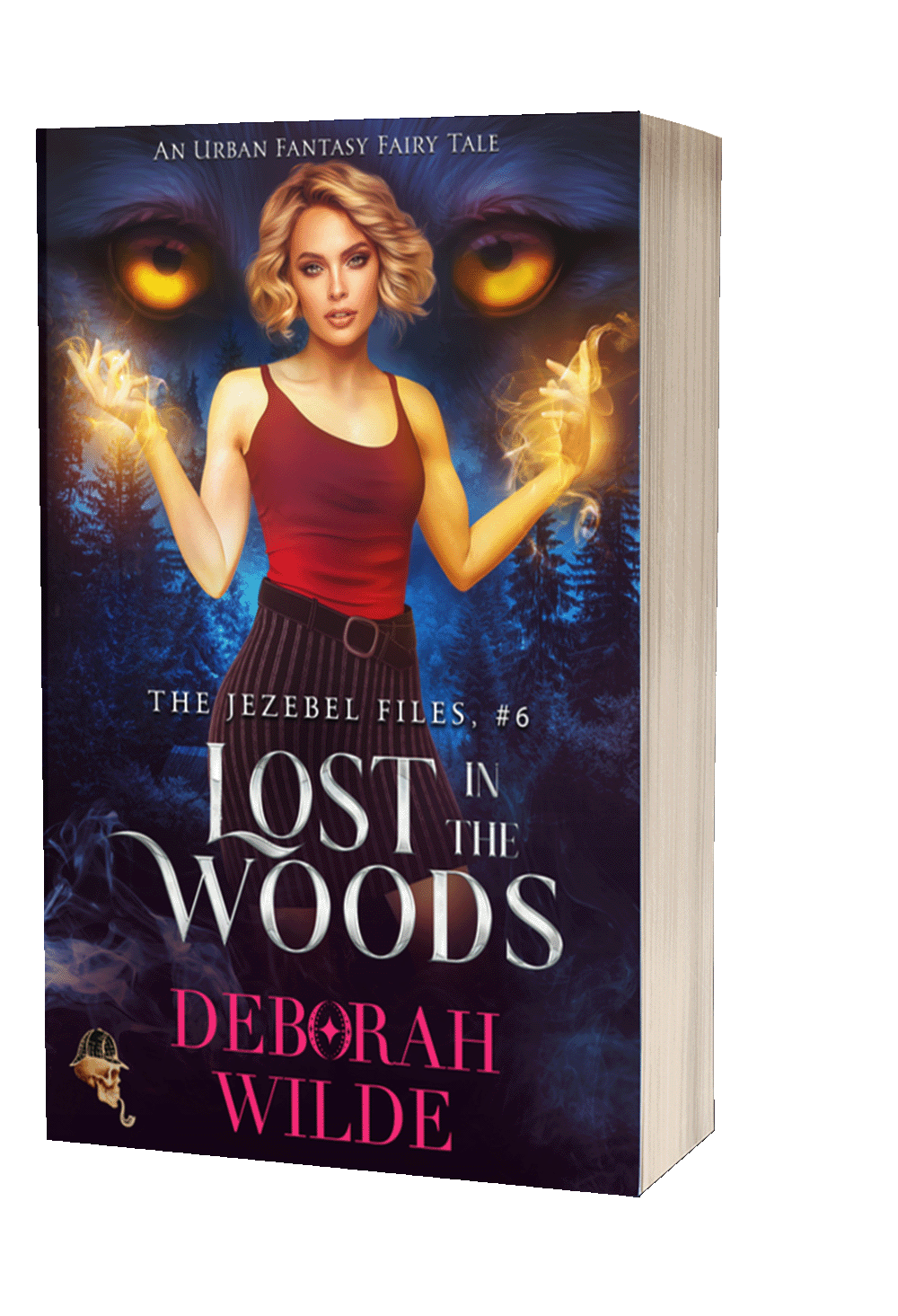 Paperback cover of "Lost in the Woods", book 6 in the Jezebel Files by Deborah Wilde.
