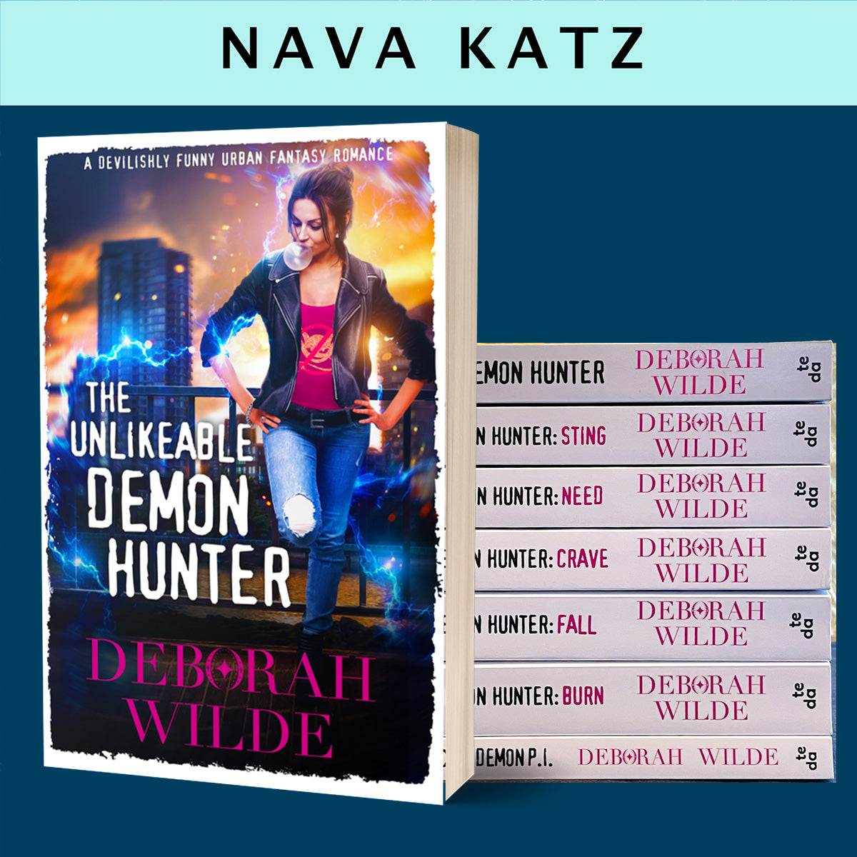 All 7 book covers for the Nava Katz series of books | Devilishly funny urban fantasy romance by Deborah Wilde. Featuring The Unlikeable Demon Hunter , Sting, Need, Crave, Fall, Burn, and Leonie Hendricks: Demon P.I.