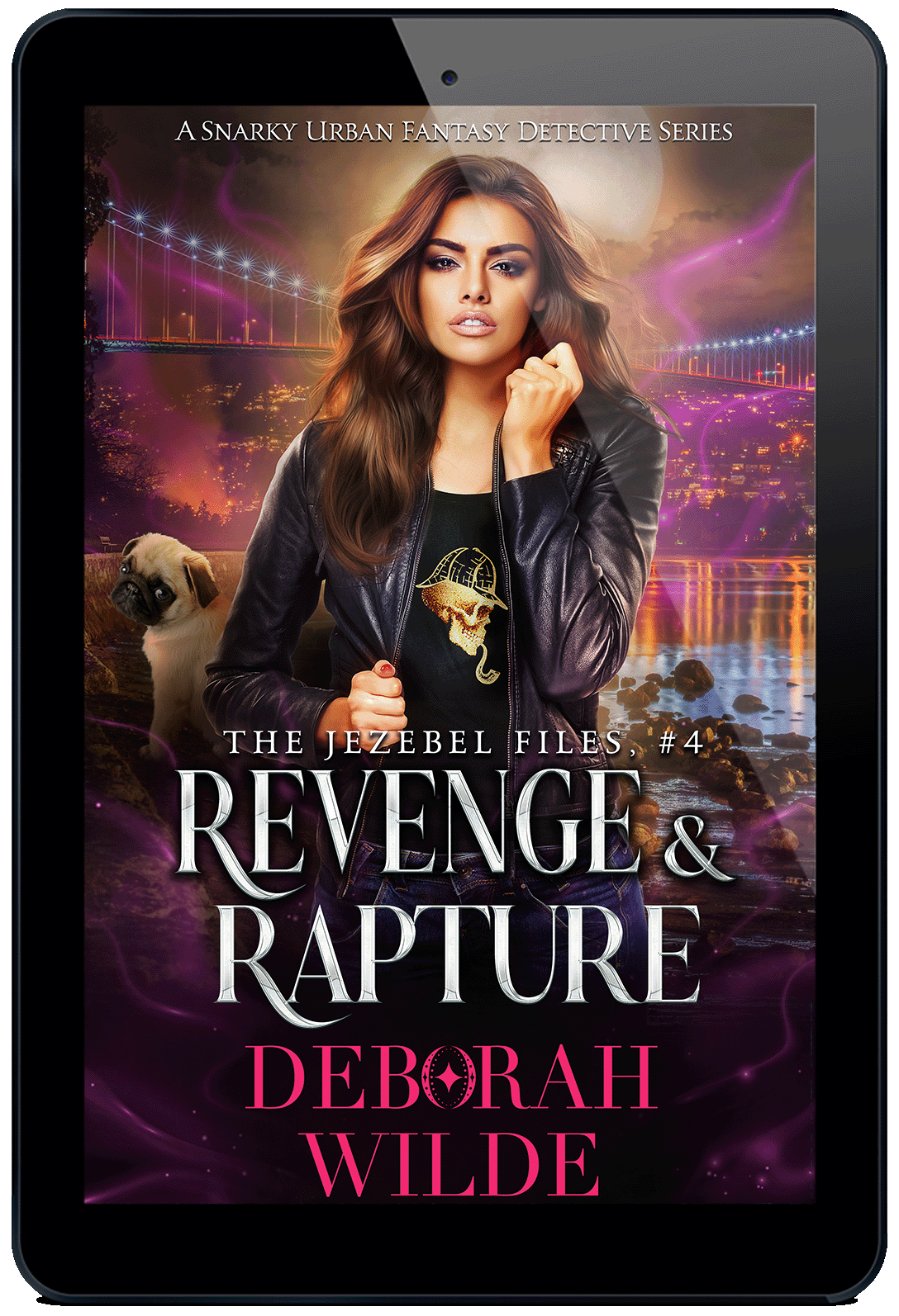 Revenge & Rapture: Jezebel Files #4. A snarky urban fantasy detective series by Deborah Wilde.