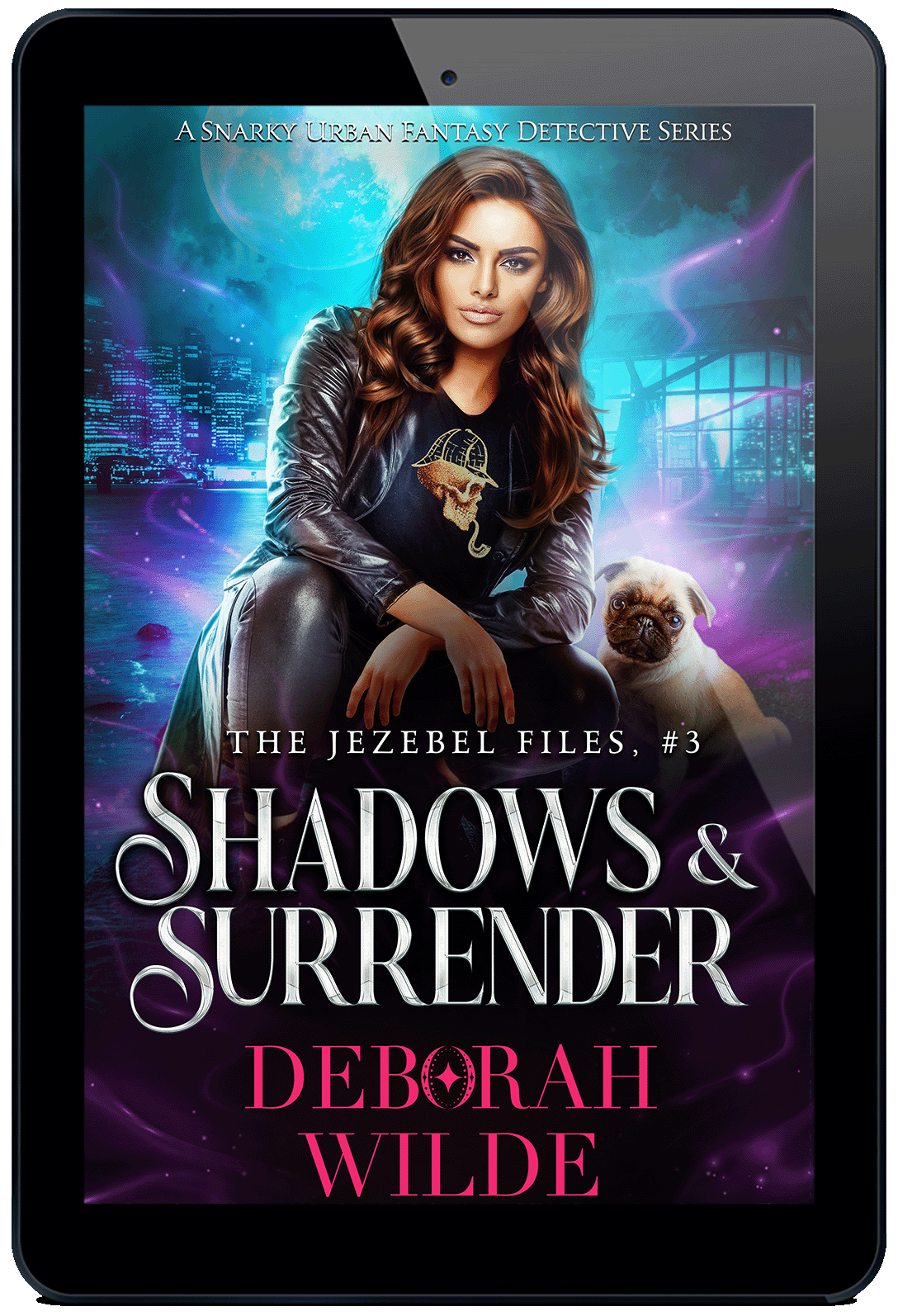 Shadows & Surrender: Jezebel Files #3. A snarky urban fantasy detective series by Deborah Wilde