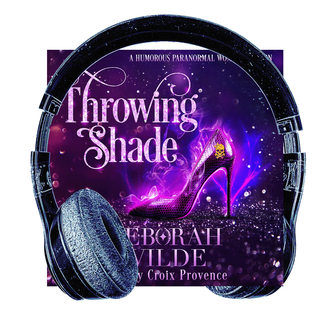 Headphones surround audiobook cover for "Throwing Shade", by Deborah Wilde. Read by Croix Provence.