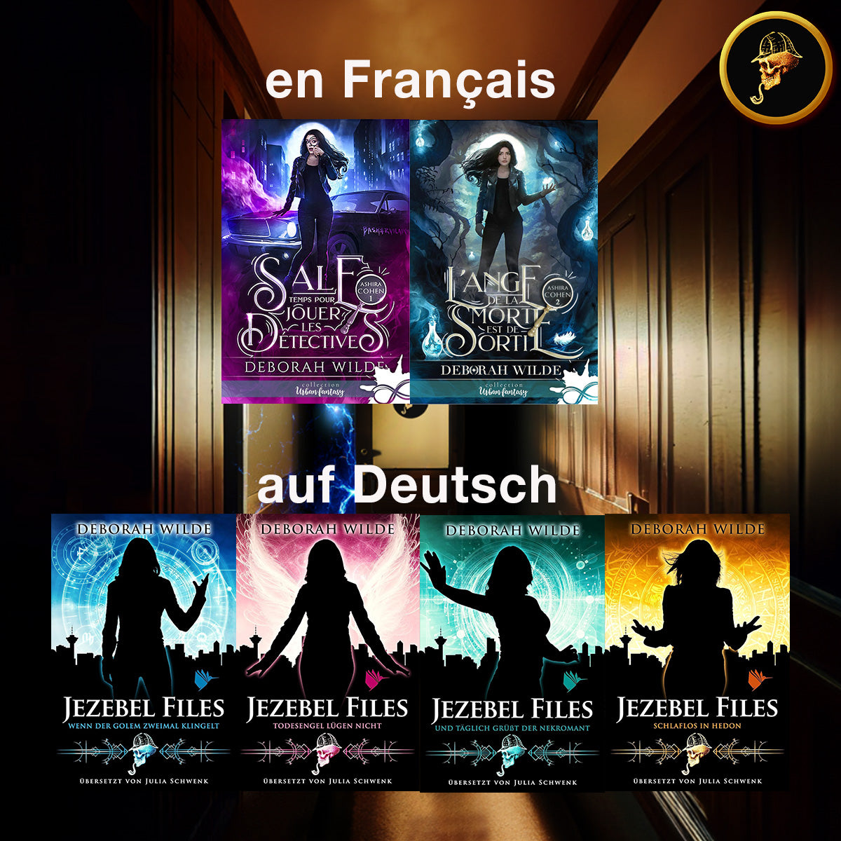 German and French covers for the translations of Jezebel Files urban fantasy series by Deborah Wilde.