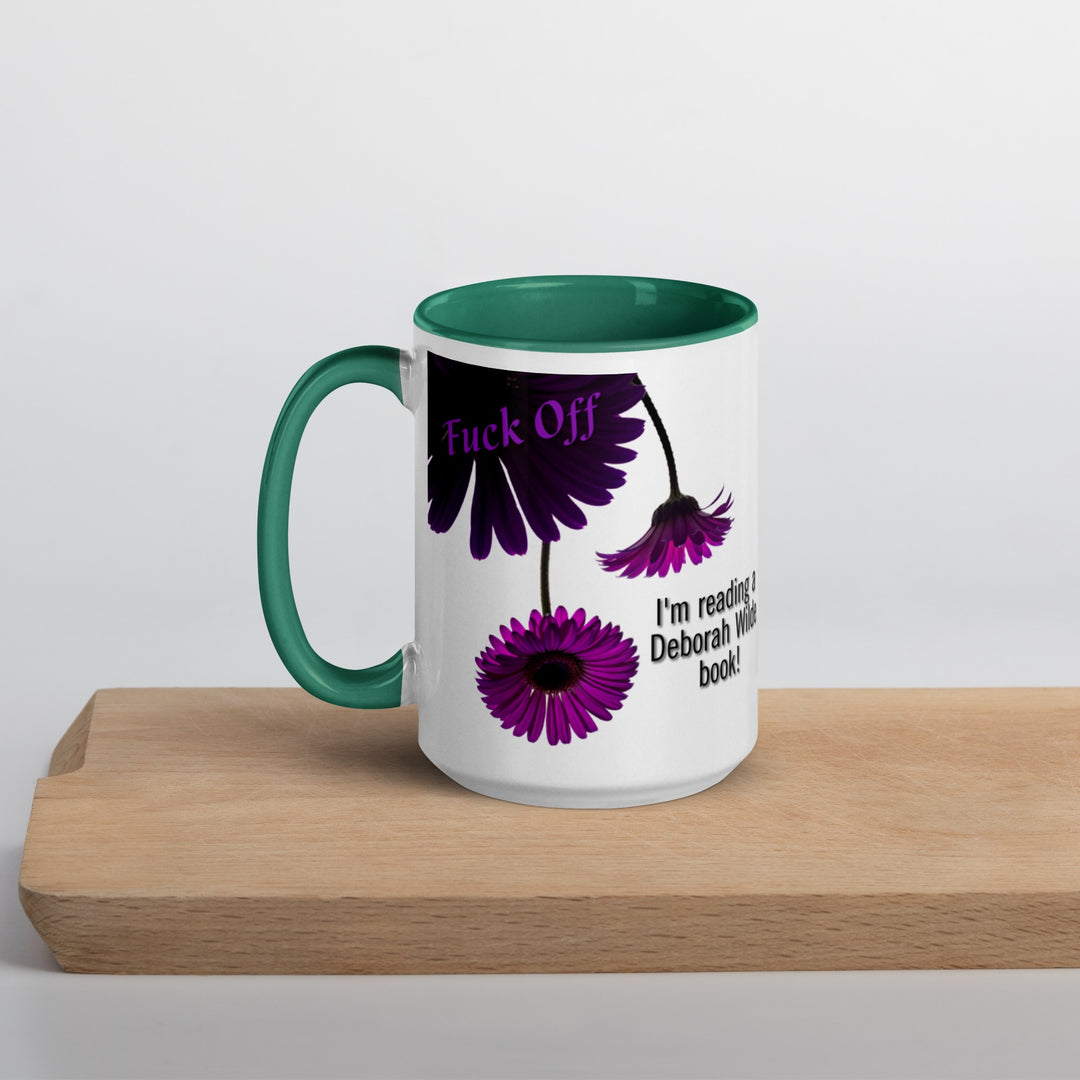 "F*ck Off. I’m Reading a Deborah Wilde Book" Mug