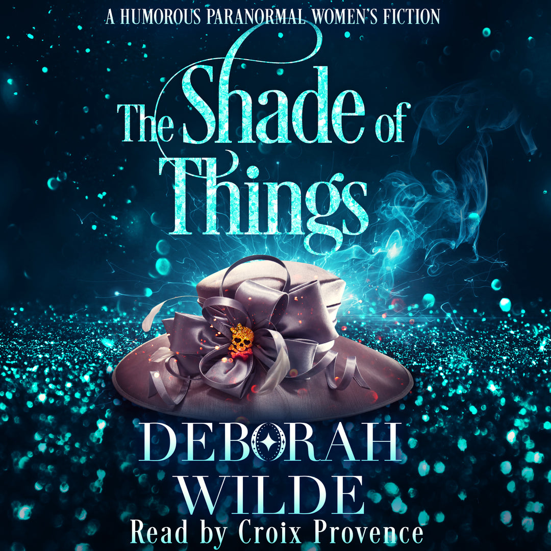 Audiobook cover for "The Shade of Things" by Deborah Wilde.